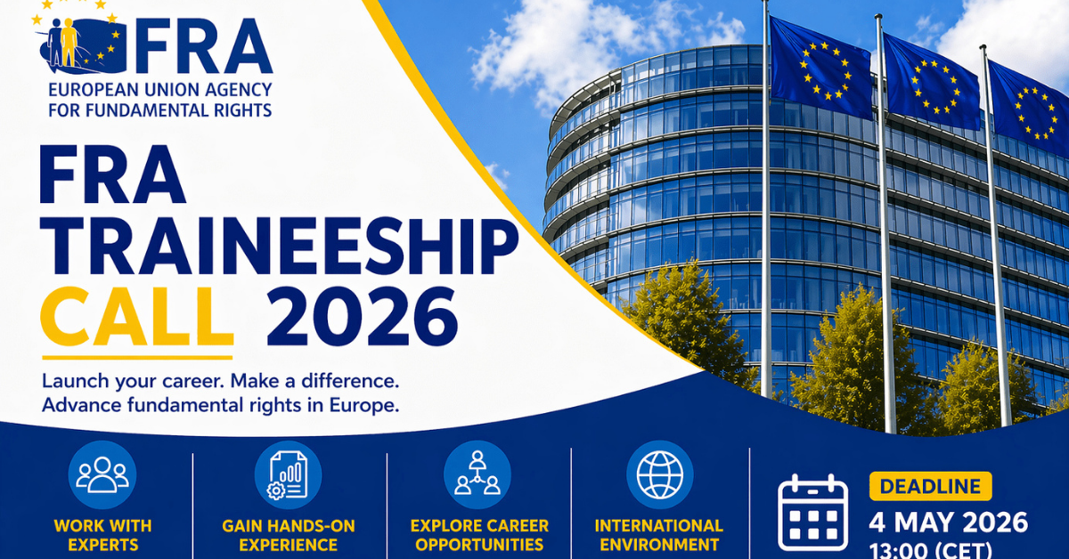 EU Traineeships 2026 — FRA Paid Internship in Vienna | €1,641/Month | No Experience Required