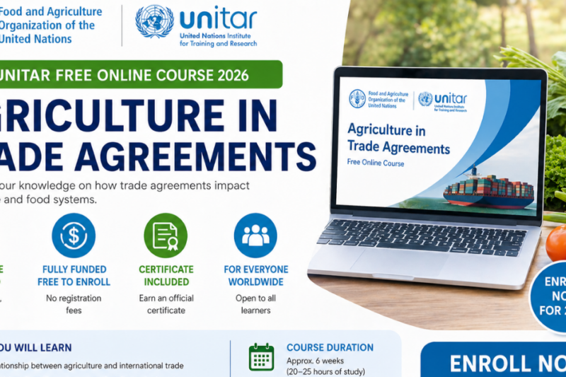 FAO–UNITAR Free Online Course 2026 — Agriculture in Trade Agreements (Fully Funded, Certificate Included)