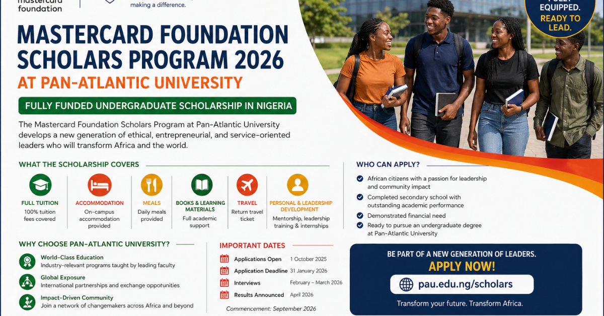 Mastercard Foundation Scholars Program 2026 at Pan-Atlantic University — Fully Funded Undergraduate Scholarship in Nigeria