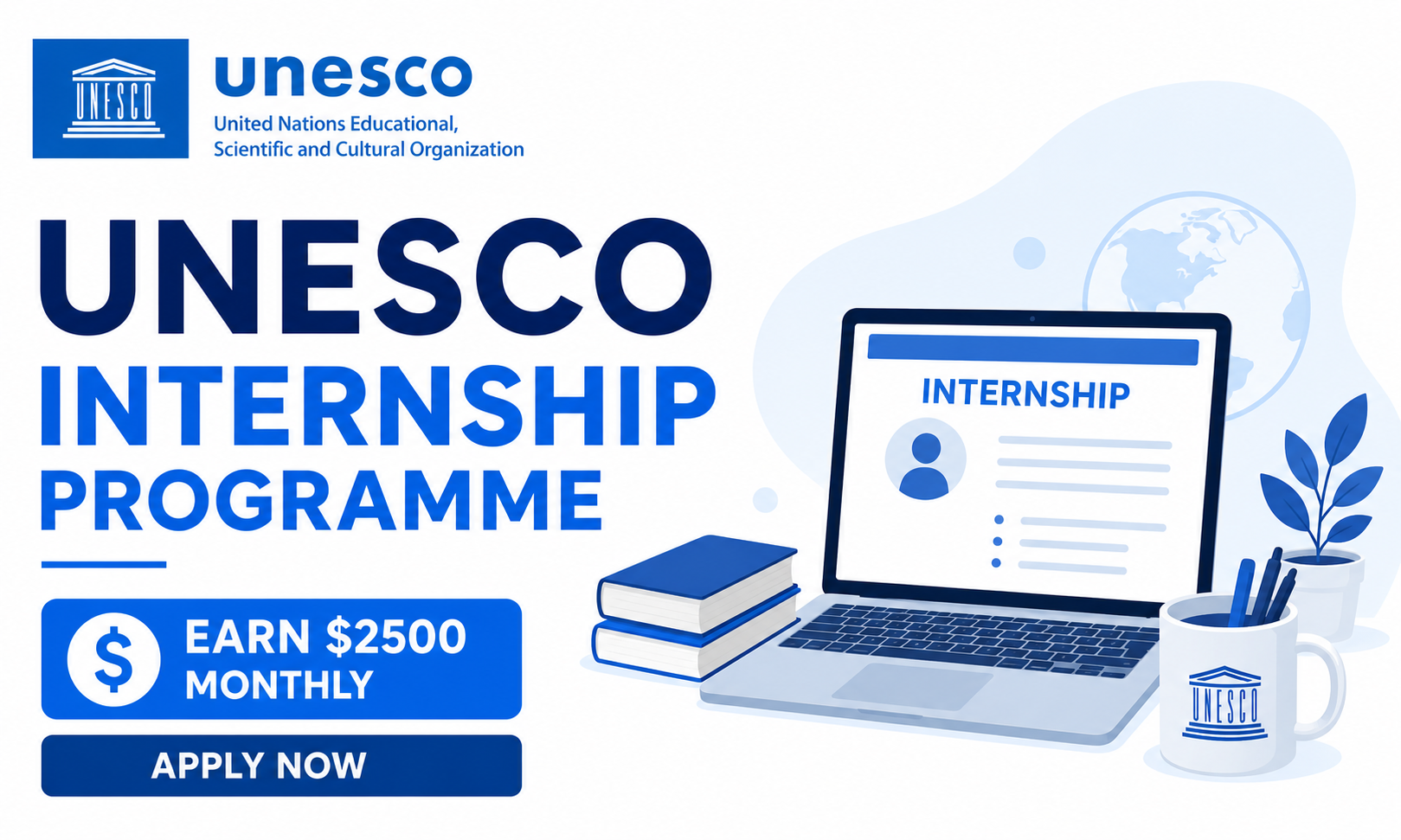 UNESCO Internship Programme 2026 | Earn Up to $2500 Monthly