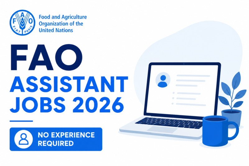 FAO Assistant Jobs 2026 | No Experience Required