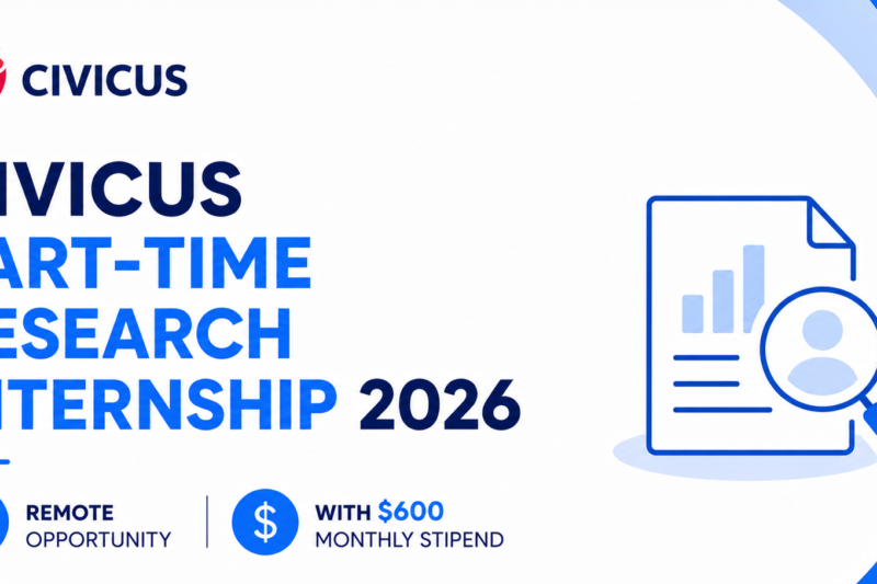 CIVICUS Part-Time Research Internship 2026 — Remote Opportunity With $600 Monthly Stipend