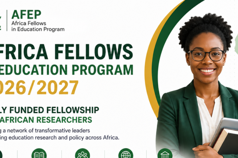 Africa Fellows in Education Program (AFEP) 2026/2027 — Fully Funded Fellowship for African Researchers