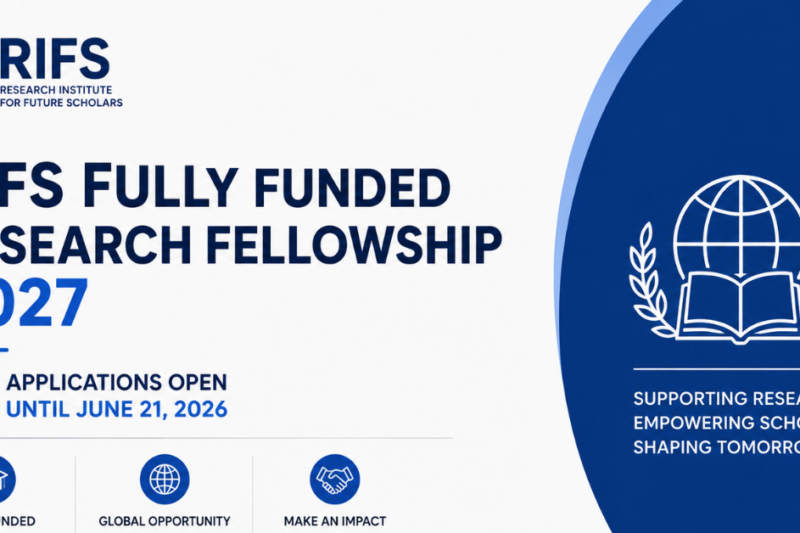 RIFS Fully Funded Research Fellowship 2027 — Applications Open Until June 21