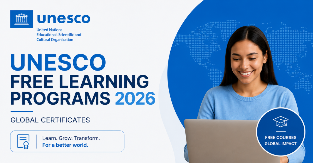 UNESCO Free Learning Programs 2026 — Global Certificates ...