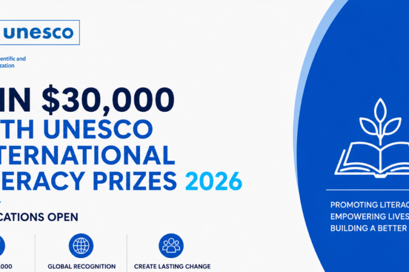 Win $30,000 With UNESCO International Literacy Prizes 2026 — Applications Open