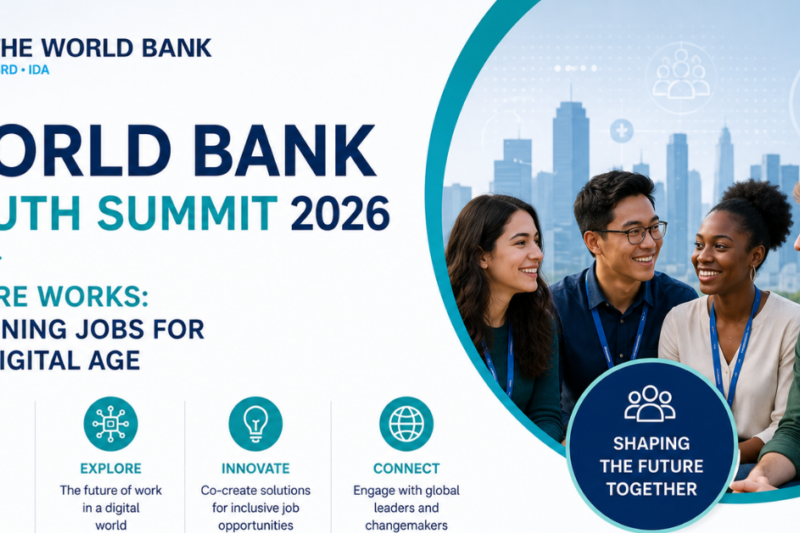 World Bank Youth Summit 2026 — Future Works: Designing Jobs for the Digital Age