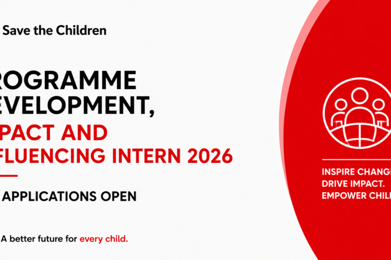 Save the Children Programme Development, Impact and Influencing Intern 2026 — Applications Open in Nigeria
