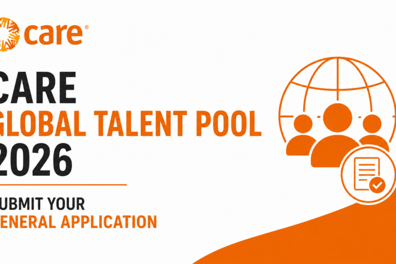 CARE Global Talent Pool 2026: Submit Your General Application