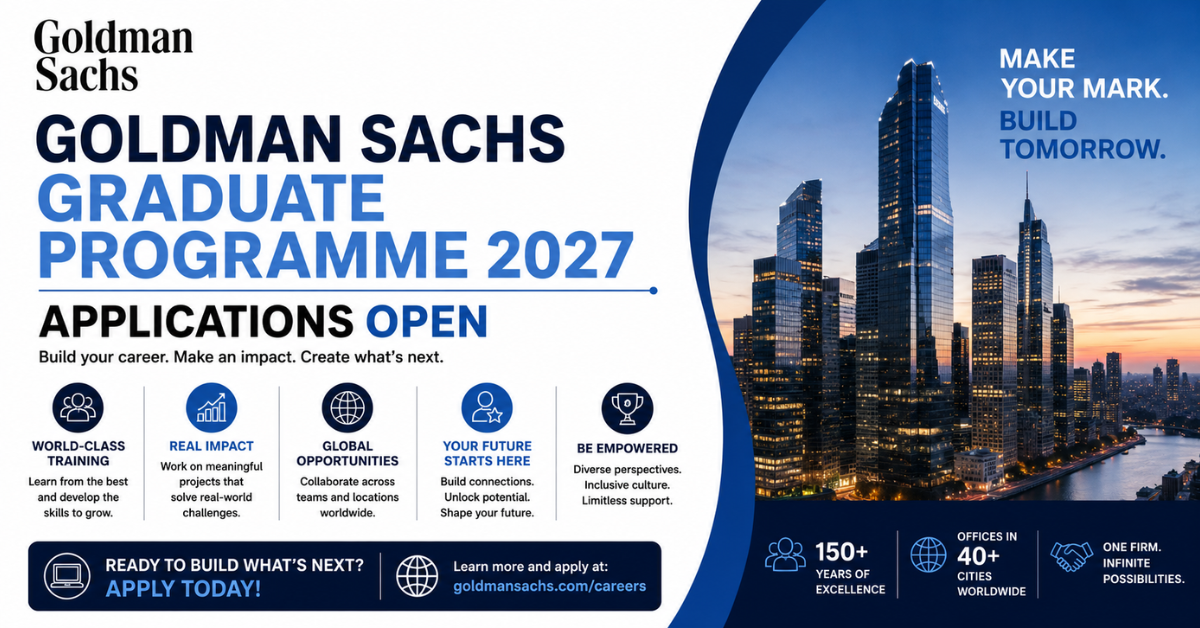Goldman Sachs Graduate Programme 2027 Applications Open