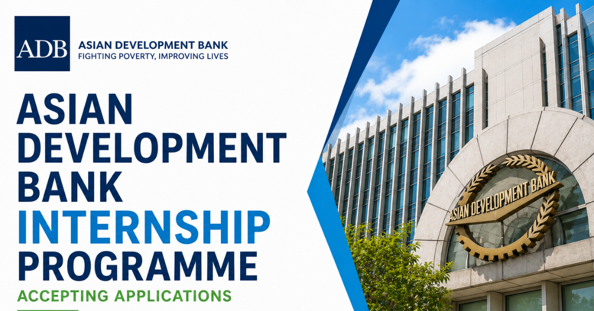 Asian Development Bank Internship Programme Accepting Applications