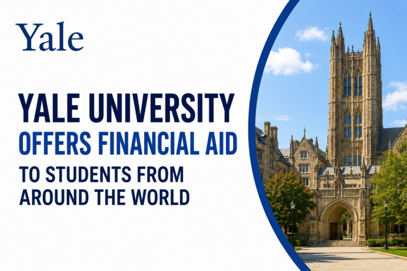 Yale University Offers Financial Aid to Students from Around the World
