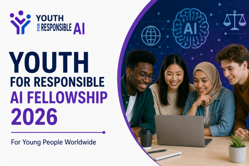 Youth for Responsible AI Fellowship 2026 Opens Applications for Young People Worldwide