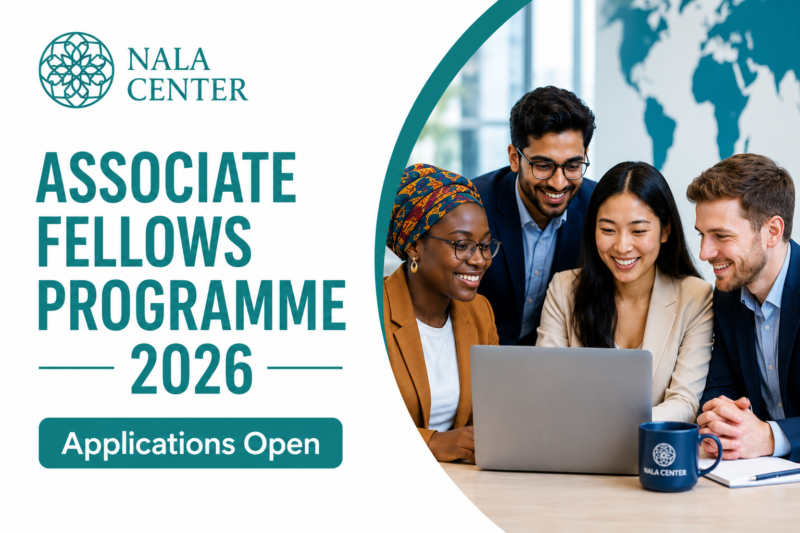Applications Open for the Nala Center Associate Fellows Programme 2026