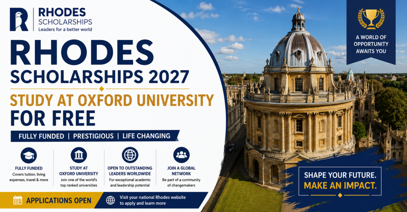 Rhodes Scholarships 2027: Study at Oxford University for Free