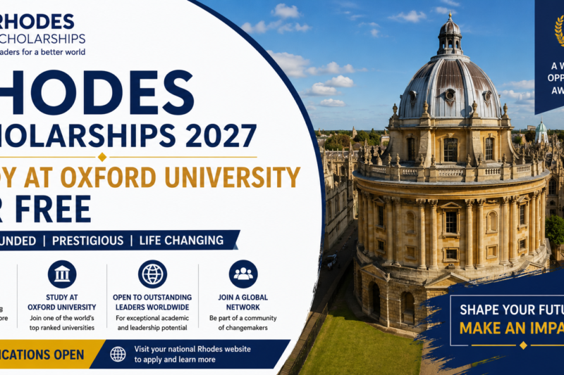 Rhodes Scholarships 2027: Study at Oxford University for Free