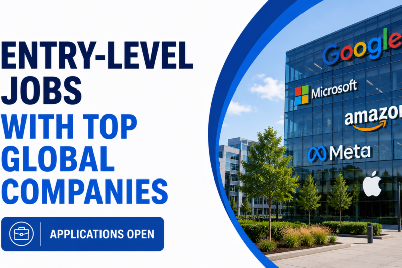 Entry-Level Jobs with Top Global Companies