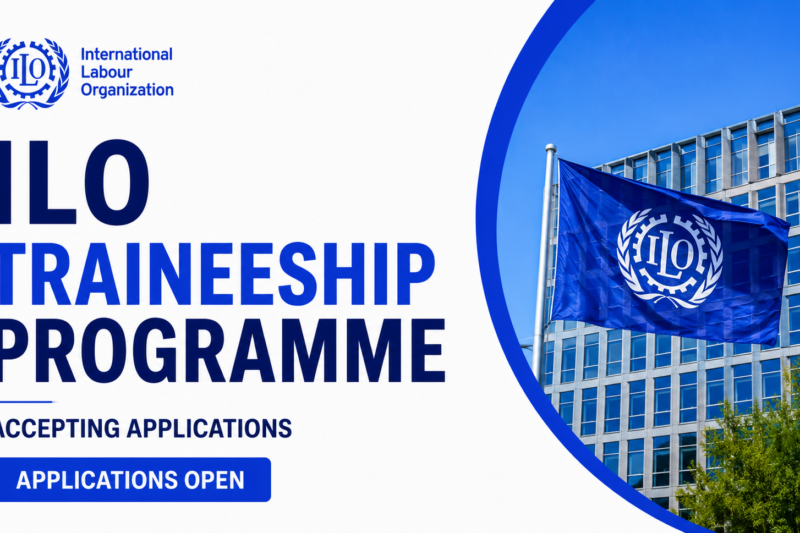 ILO Traineeship Programme Accepting Applications for International Students and Recent Graduates