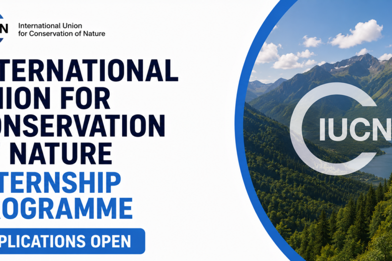 International Union for Conservation of Nature Internship Programme Applications Open