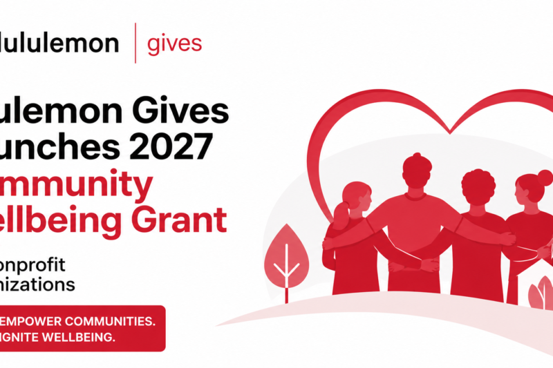 lululemon Gives Launches 2027 Community Wellbeing Grant for Nonprofit Organizations
