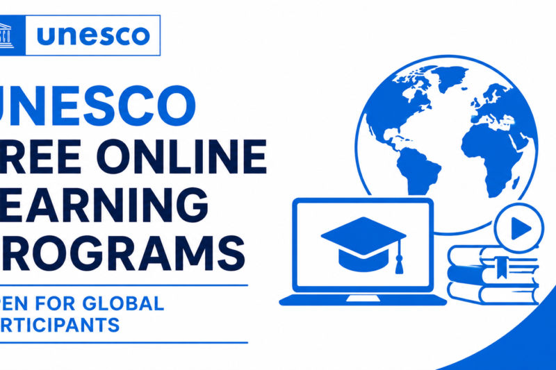UNESCO Free Online Learning Programs Open for Global Participants 2026