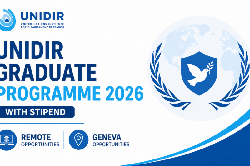 UNIDIR Graduate Programme 2026 With Stipend — Remote & Geneva Opportunities