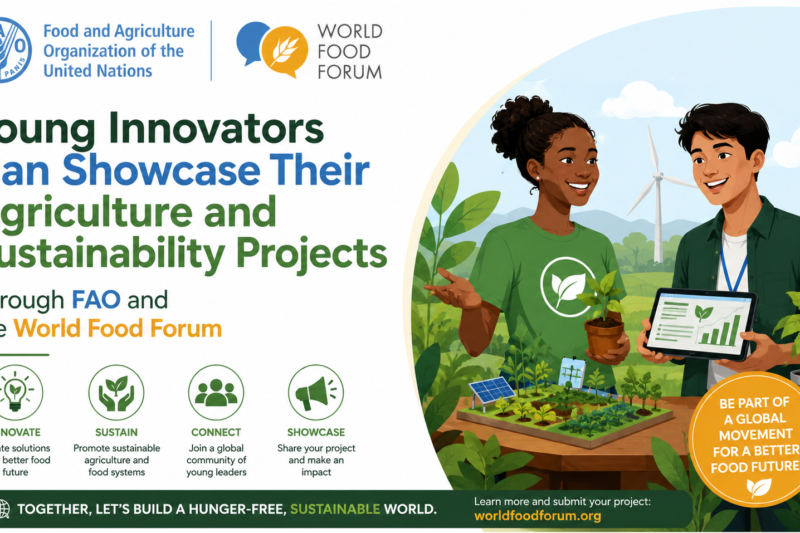 Young Innovators Can Showcase Their Agriculture and Sustainability Projects Through FAO and the World Food Forum