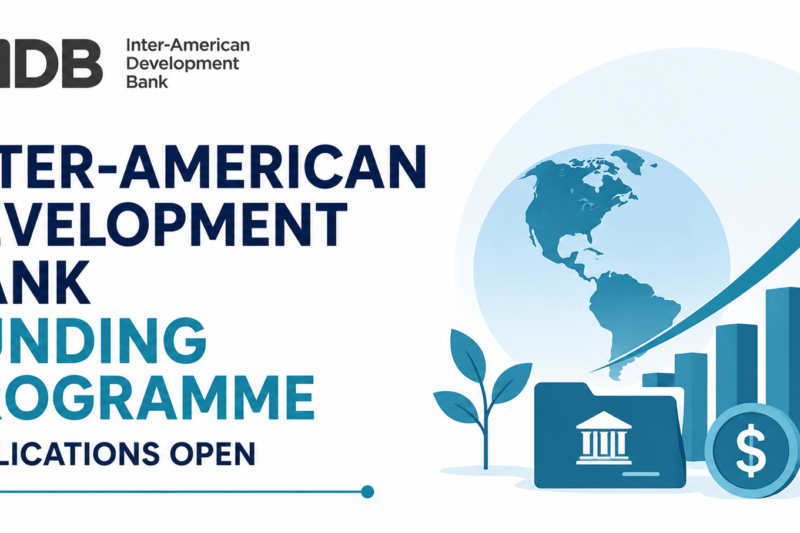 Inter-American Development Bank Funding Programme Applications Open for Innovators, Entrepreneurs and Public Sector Leaders