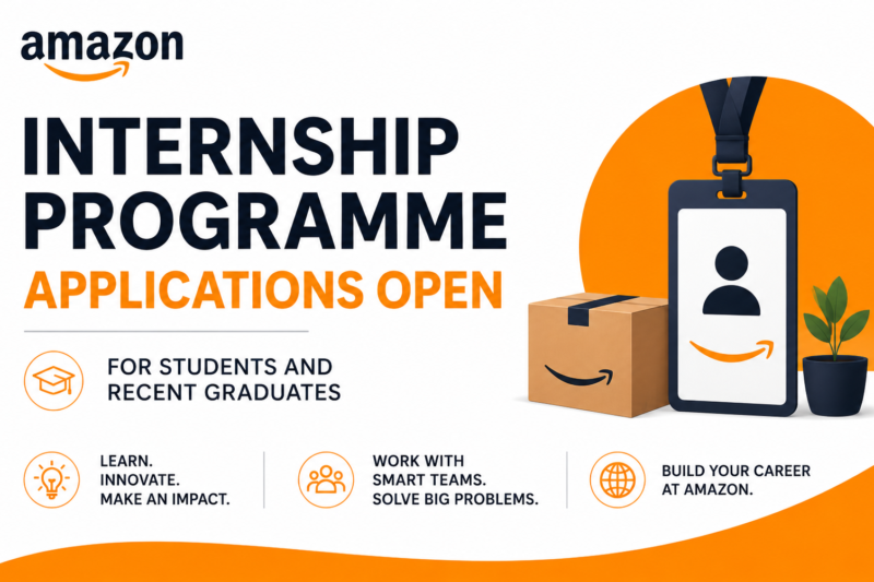 Amazon Internship Programme Applications Open for Students and Recent Graduates