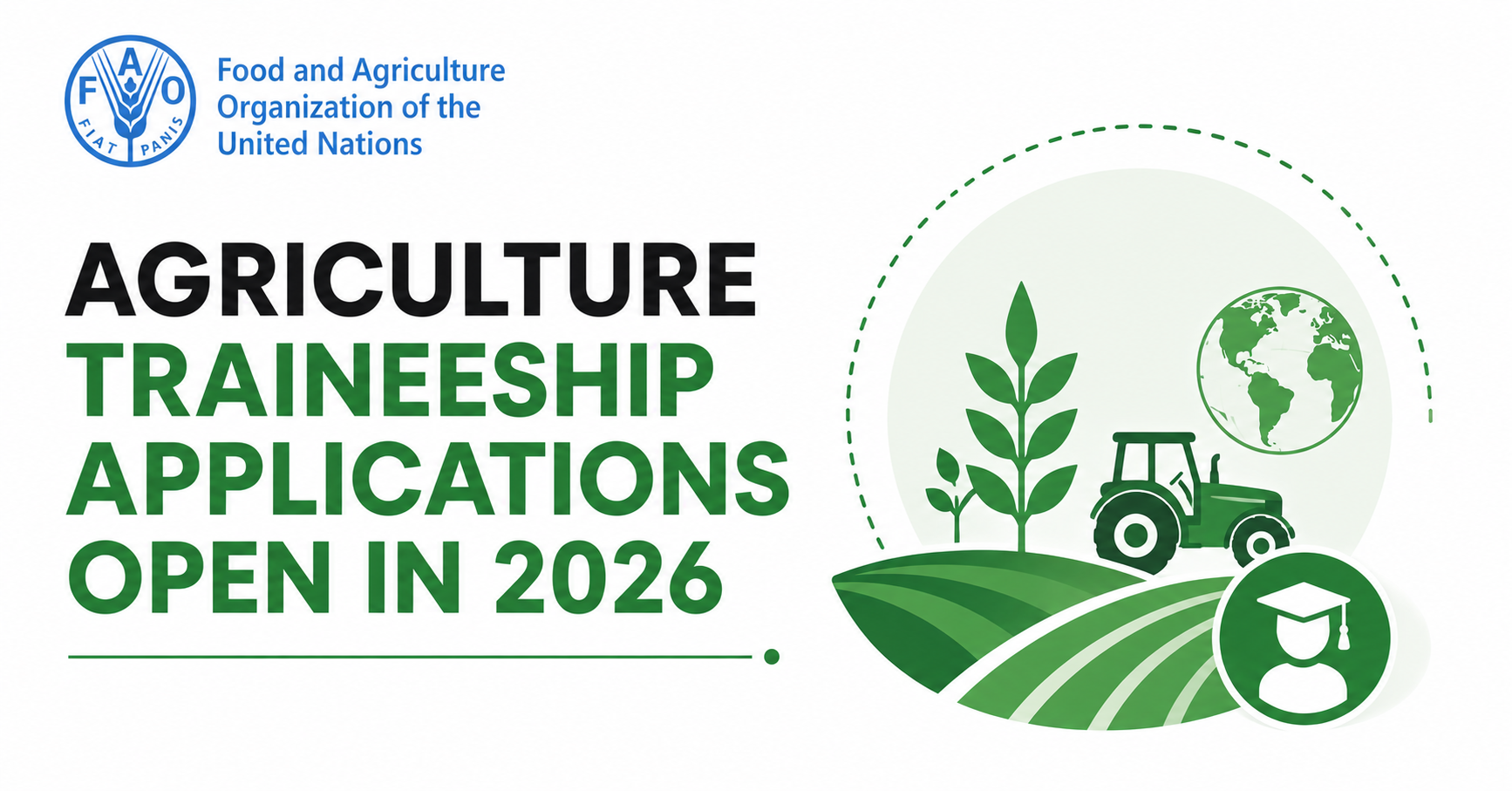 Food and Agriculture Organization Agriculture Traineeship Applications ...