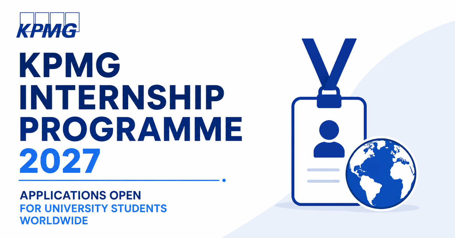 KPMG Internship Programme 2027: Applications Open for University Students Worldwide