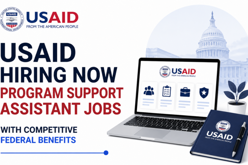 USAID Hiring Now Program Support Assistant Jobs with Competitive Federal Benefits